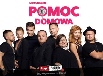 Piotrków Trybunalski Wydarzenie Spektakl Pomoc Domowa - premierowy spektakl komediowy twórców Mayday2 i Szalone Nożyczki