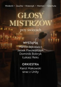 Piotrków Trybunalski Wydarzenie Koncert Głosy Mistrzów Przy świecach