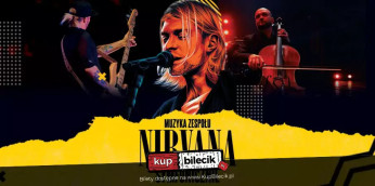 Piotrków Trybunalski Wydarzenie Koncert Nirvana Symphonic Tribute - przebojowy program na żywo w Polsce