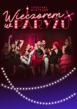 Piotrków Trybunalski Wydarzenie Koncert Wieczorem w Paryżu