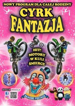 Tomaszów Mazowiecki Wydarzenie Inne wydarzenie Cyrk Fantazja