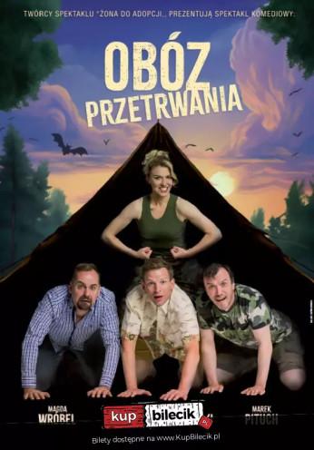 Piotrków Trybunalski Wydarzenie Spektakl Obóz przetrwania - spektakl komediowy