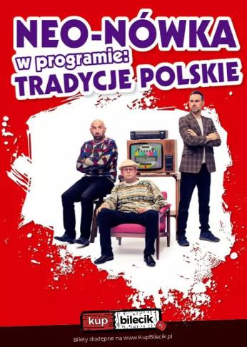 Piotrków Trybunalski Wydarzenie Kabaret Nowy program: Tradycje Polskie